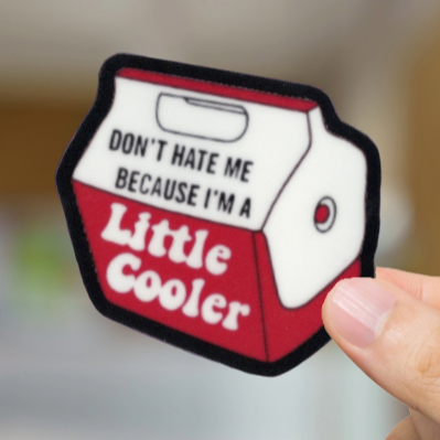 Durable, vinyl, die-cut, Little Cooler Sticker.
