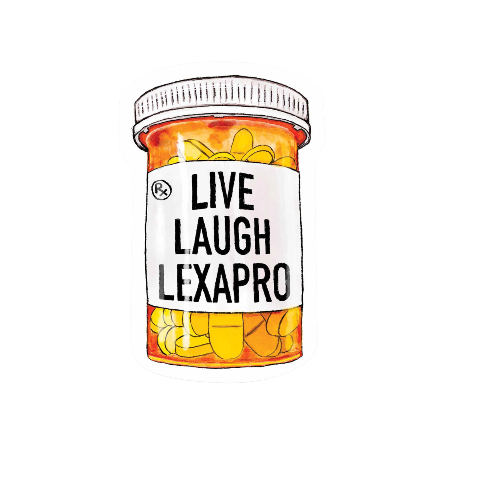 Our Live Laugh Lexapro Sticker! unique, high-quality, vinyl die-cut, eco-friendly stickers
