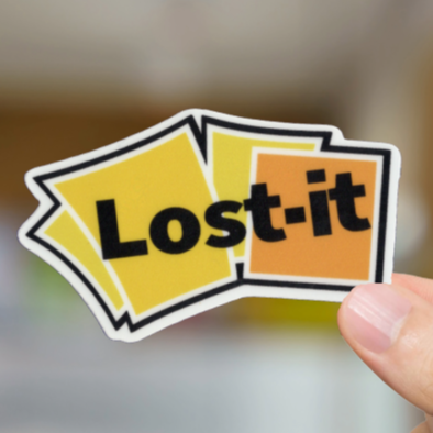 Durable, vinyl, die-cut, Lost It Sticker.