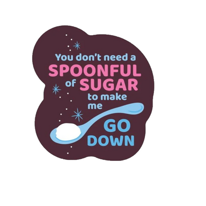 Durable vinyl, die-cut Make Me Go Down Sticker