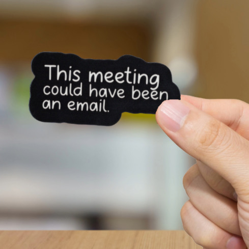 Durable, vinyl, die-cut, meeting email sticker.