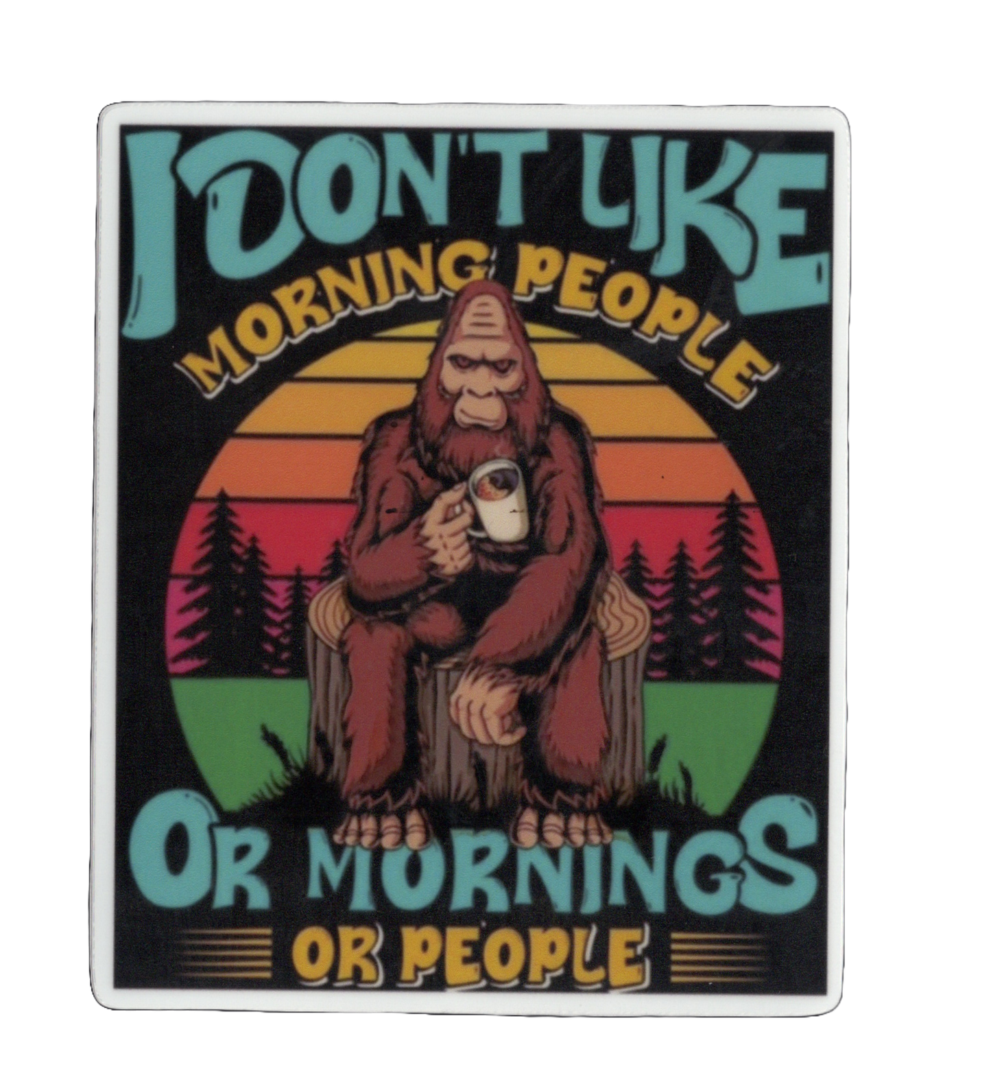 Durable vinyl, die-cut Mornings Sticker