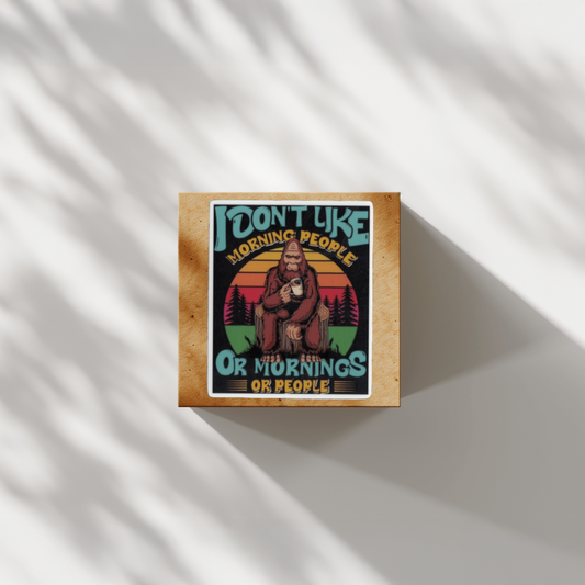Durable, vinyl, die-cut, Don't Like Mornings Sticker.