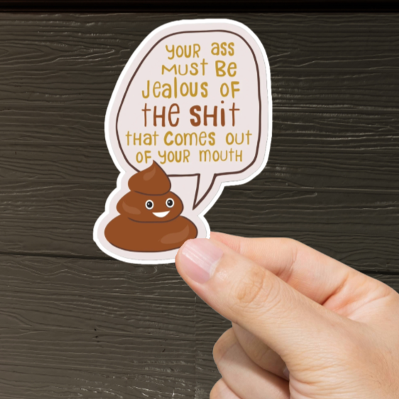 Durable, vinyl, die-cut, Must Be Jealous Sticker.