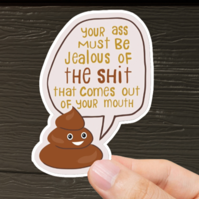 Durable, vinyl, die-cut, Must Be Jealous Sticker.