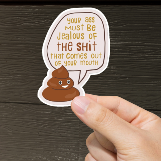Durable, vinyl, die-cut, Must Be Jealous Sticker.