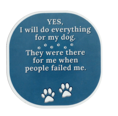 Durable vinyl die-cut My Dog Sticker