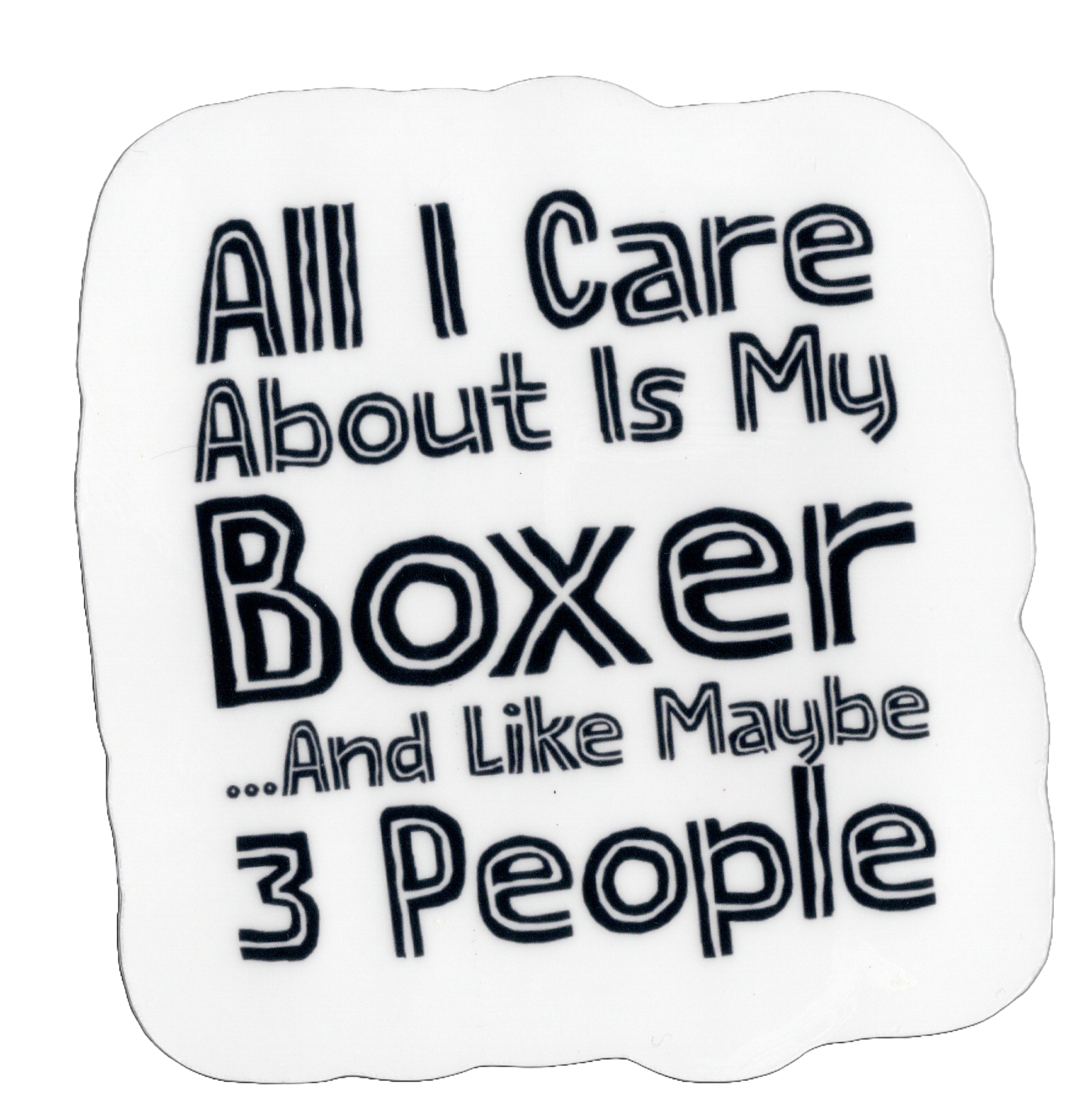Durable vinyl, die-cut My Boxer Sticker