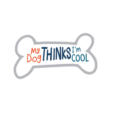 Durable vinyl die-cut My Dog Thinks Sticker