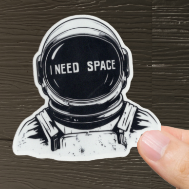 Durable, vinyl, die-cut, Need Space Sticker.