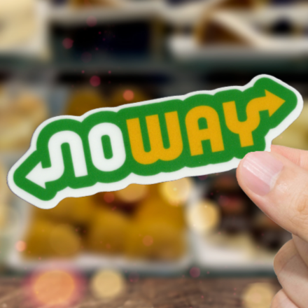 Durable, vinyl, die-cut, NoWay Sticker.