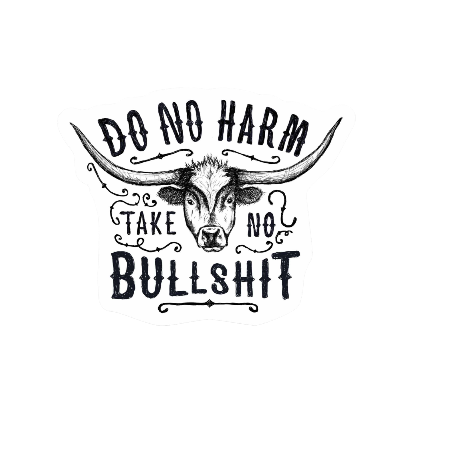 Our No Harm No Bullshit Sticker!  unique, high-quality, vinyl die-cut, eco-friendly stickers