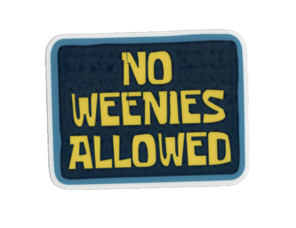 Durable vinyl, die-cut No Weenies 2 Sticker