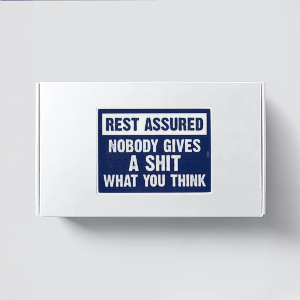 Durable, vinyl, die-cut, Nobody Gives A Shit Sticker.