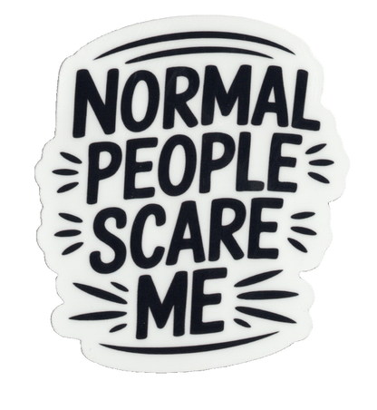 Durable vinyl, die-cut Normal People Sticker