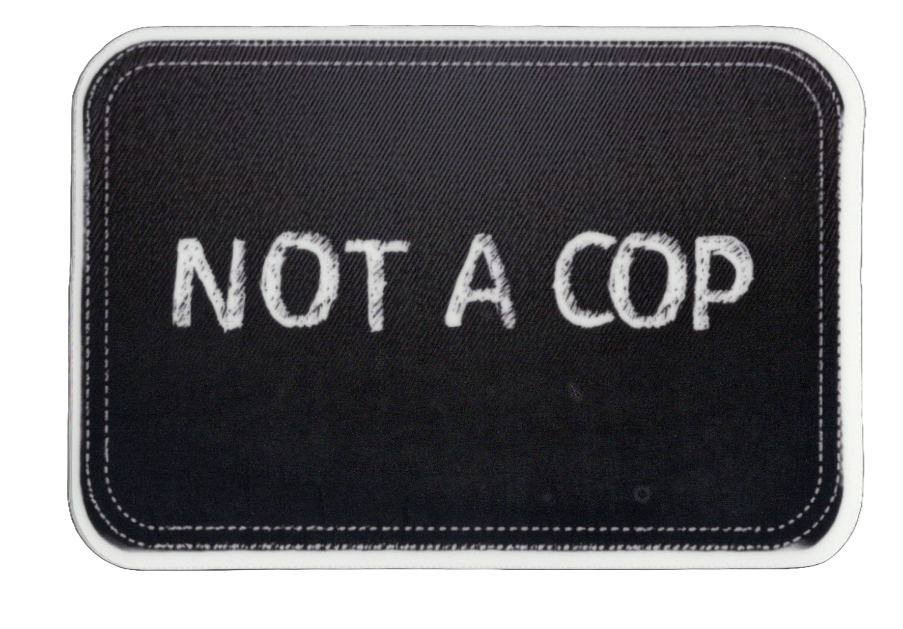 Durable vinyl, die-cut Not A Cop Sticker