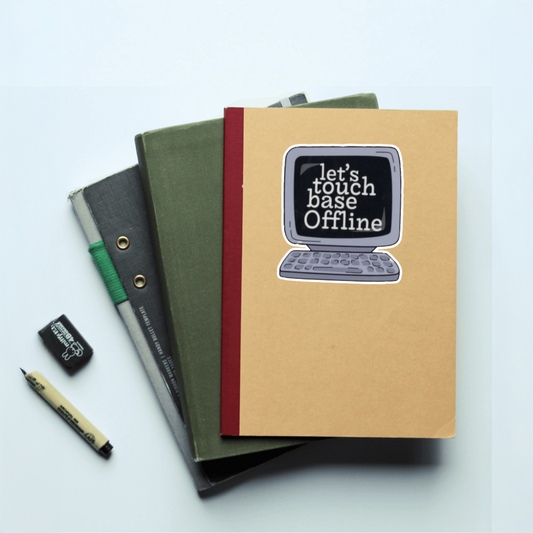 Durable, vinyl, die-cut, Touch Base Offline Sticker.
