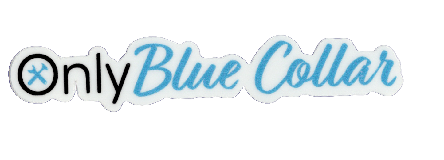 Durable vinyl, die-cut Only Blue Sticker