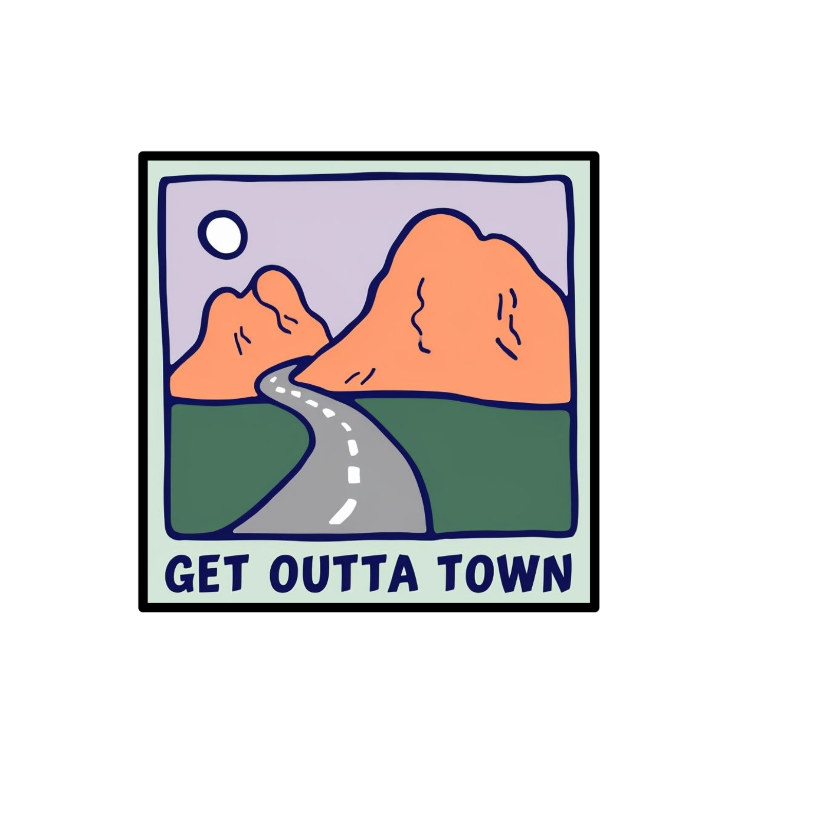 Durable vinyl die-cut Outta Town Sticker