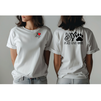 Peace Love Dogs T-Shirt, Light, 100% Cotton