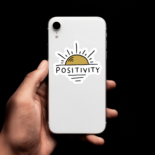 Durable, die-cut, vinyl, Positivity Sticker.