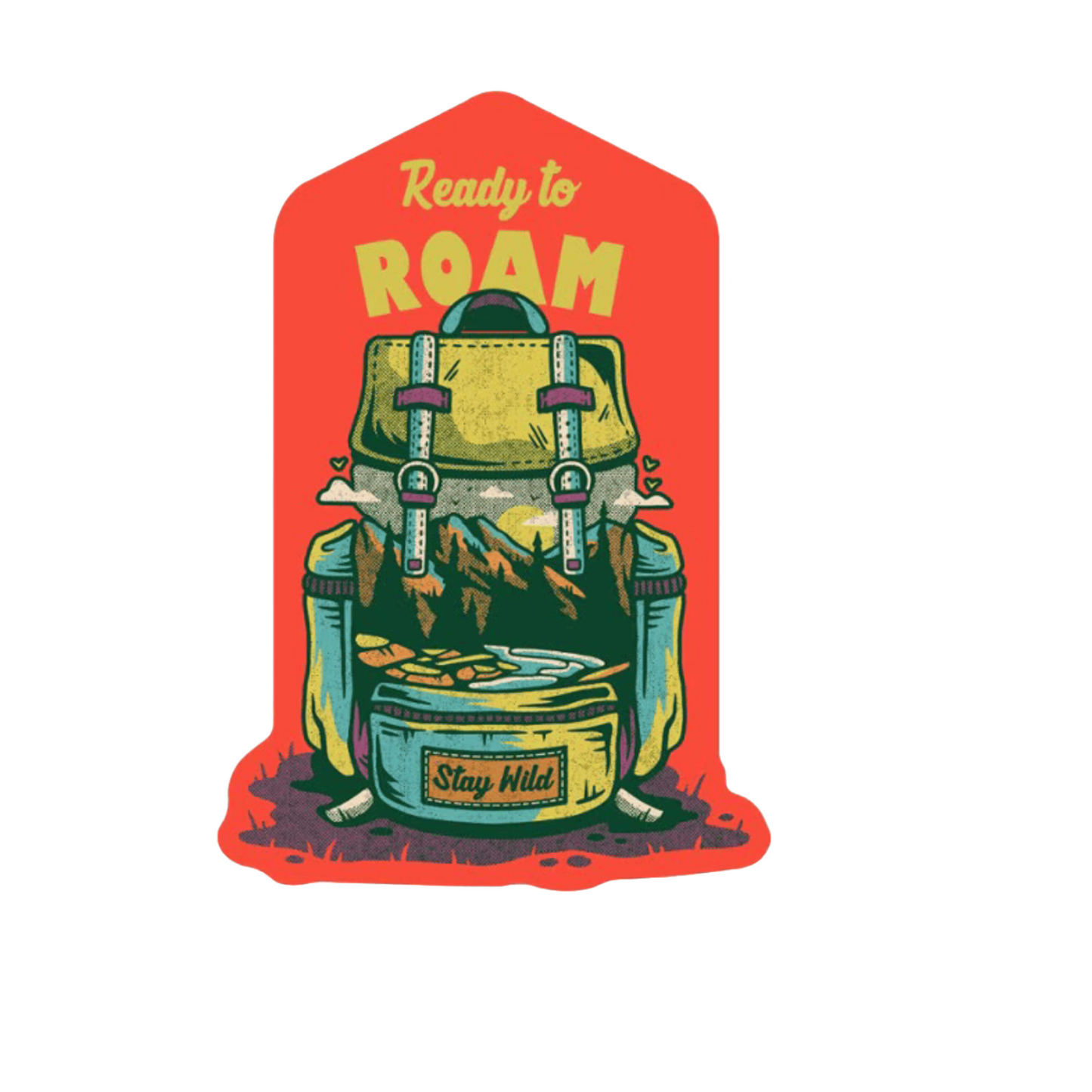 Durable, die-cut Ready To Roam Sticker