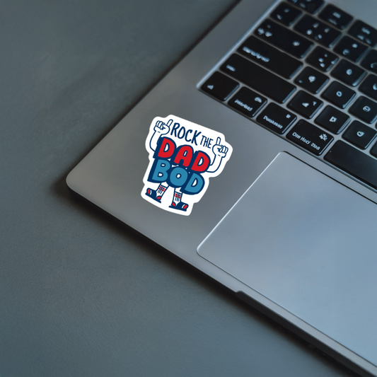 Durable, vinyl, die-cut, Rock The Dad Bod Sticker.