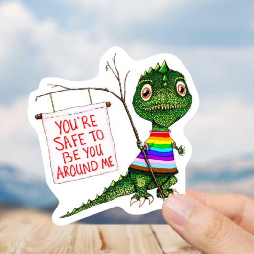 Durable, vinyl, die-cut, Safe to Be Around Me Sticker.