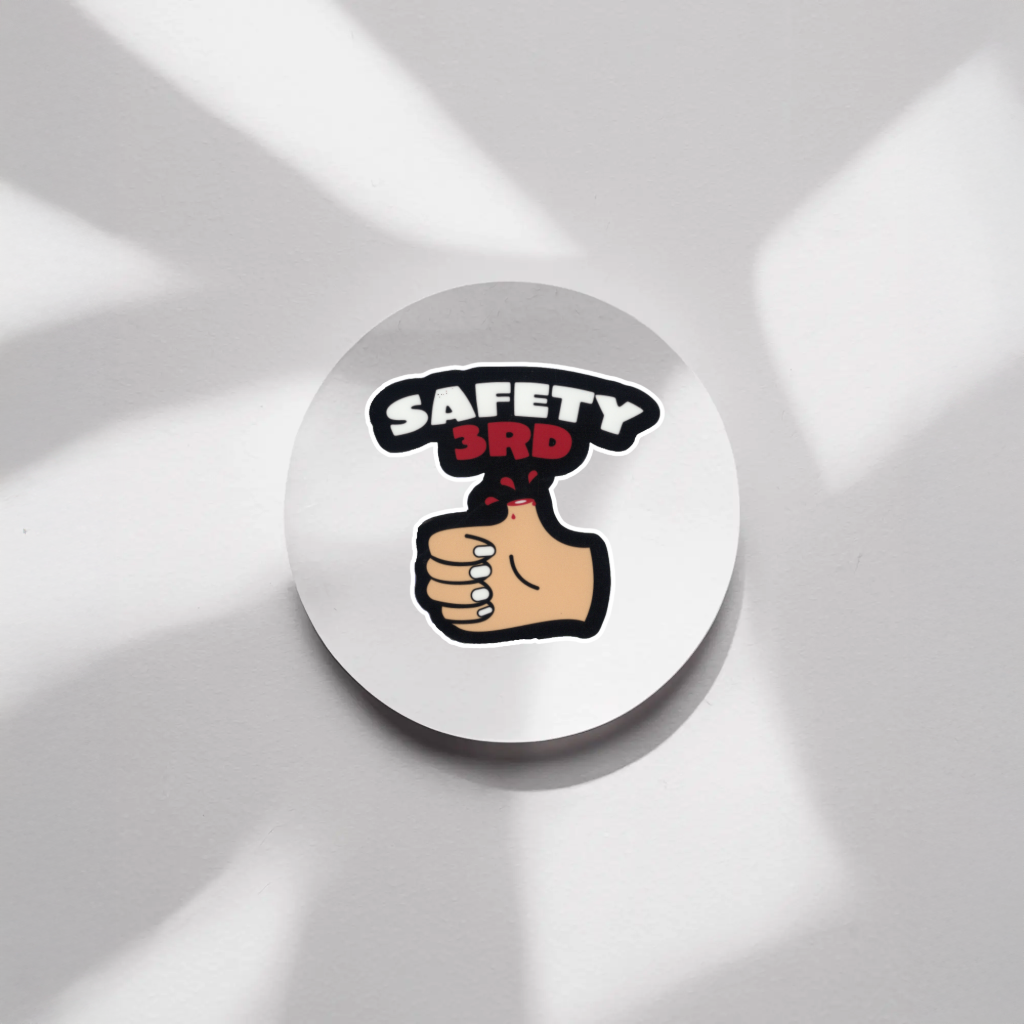 Durable, vinyl, die-cut, Safety 3rd Sticker.