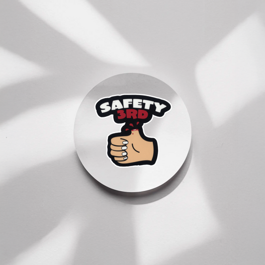 Durable, vinyl, die-cut, Safety 3rd Sticker.