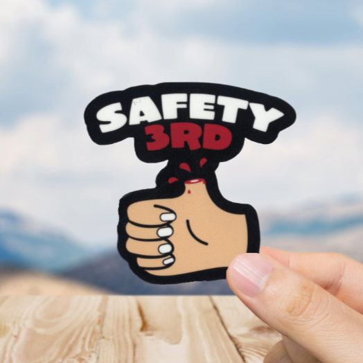Durable, vinyl, die-cut, Safety 3rd Sticker.