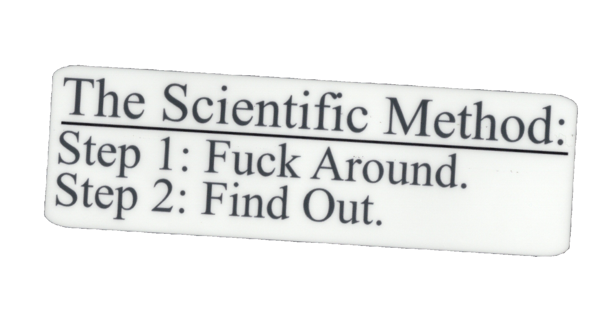 Durable vinyl, die-cut Scientific Sticker