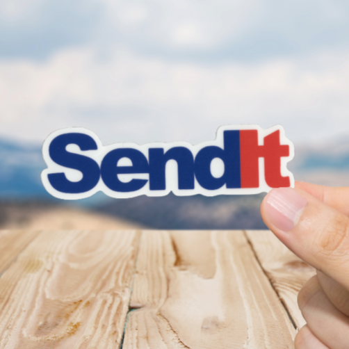 Durable, vinyl, die-cut, Send It Sticker.