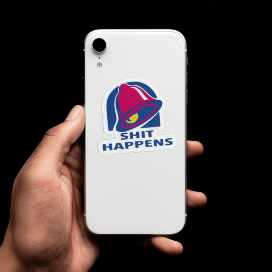 Durable, vinyl, die-cut, Shit Happens TB Sticker.