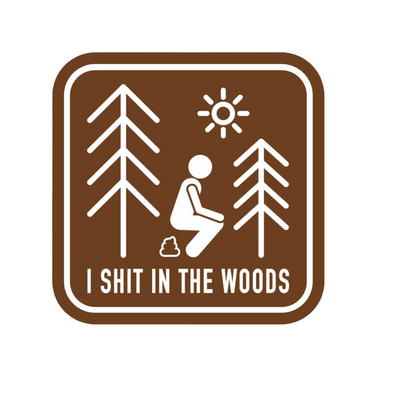 Our Shit In The Woods Sticker! unique, high-quality, vinyl die-cut, eco-friendly stickers