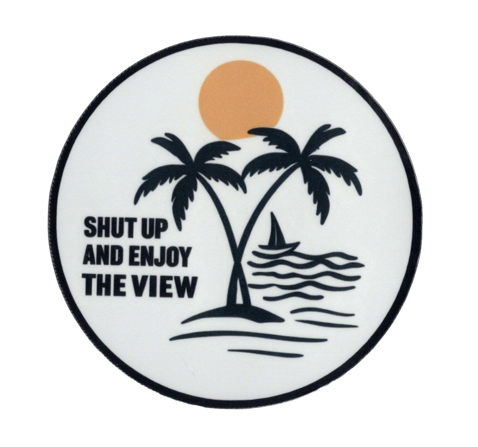 Durable vinyl die-cut Shut Up Sticker