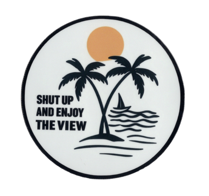 Durable vinyl die-cut Shut Up Sticker