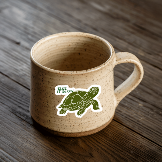 Durable, vinyl, die-cut, Take It Slow Sticker.