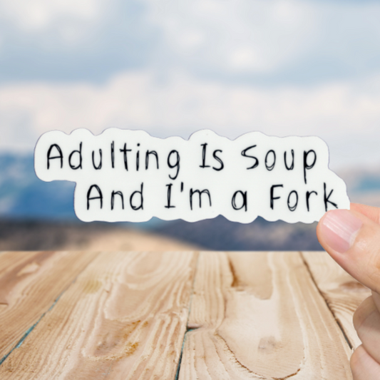 Durable, vinyl, die-cut, I'm A Fork Sticker.