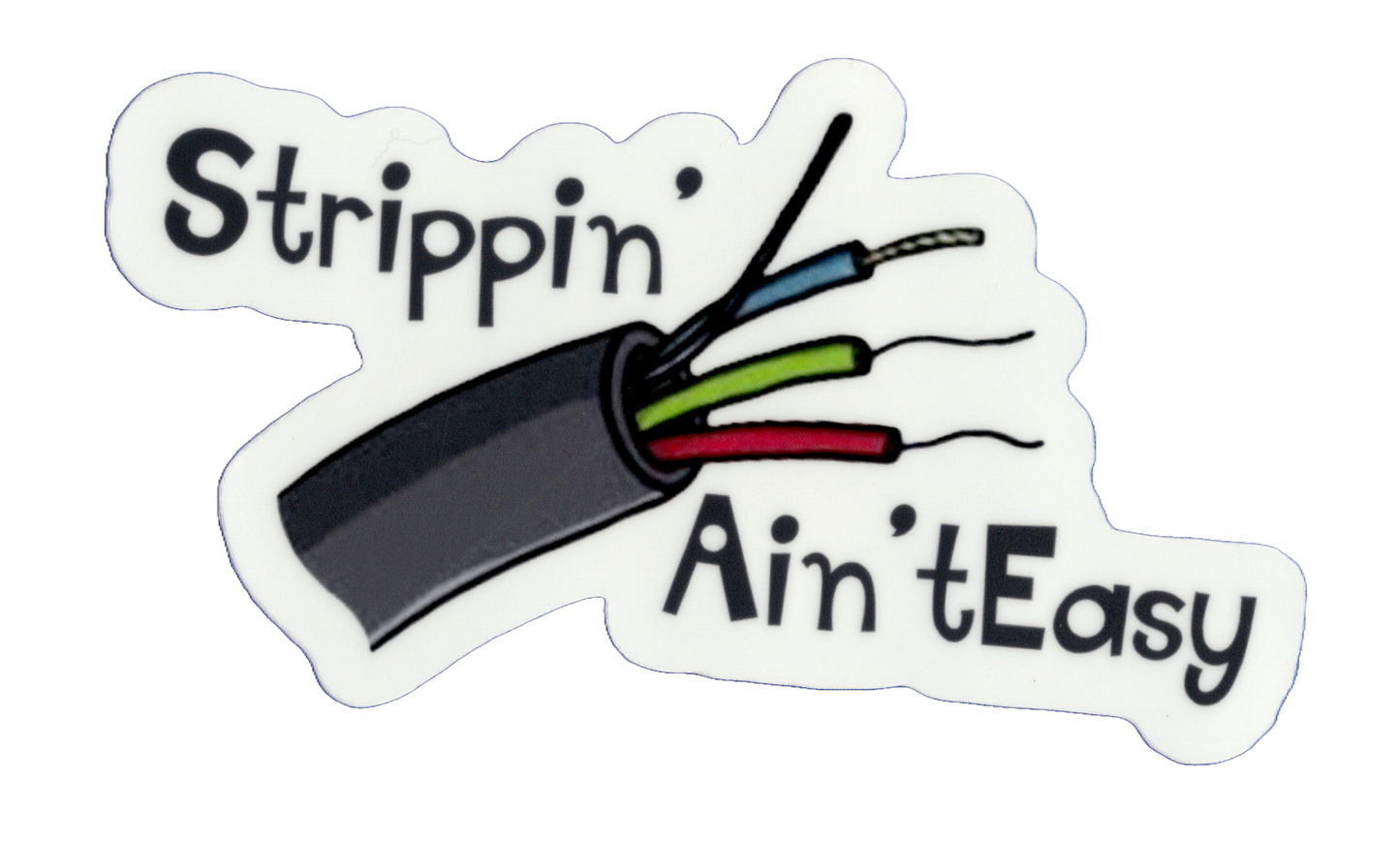 Durable vinyl, die-cut Strippin Sticker