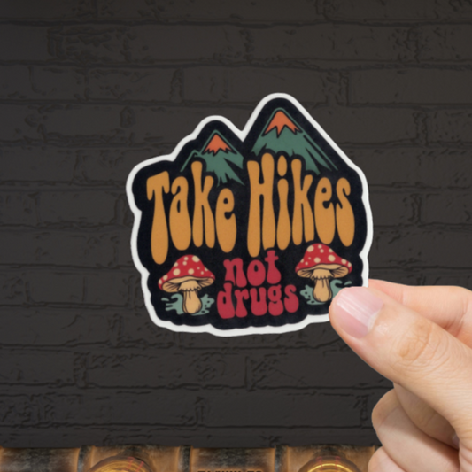 Durable, vinyl, die-cut, Take Hikes Sticker.