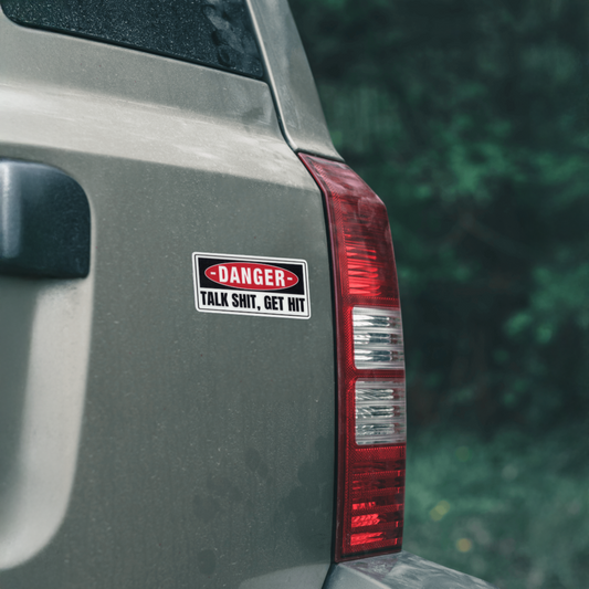 Durable, vinyl, die-cut, Talk Shit - Get Hit Sticker.