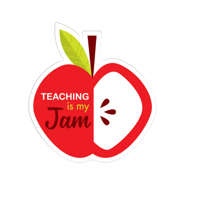 Durable vinyl, die-cut Teaching Is My Jam Sticker