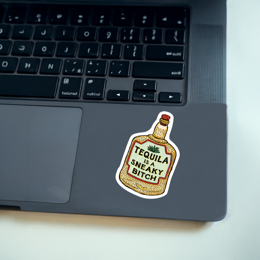 Durable, vinyl, die-cut, Tequila Is Sneaky Sticker.