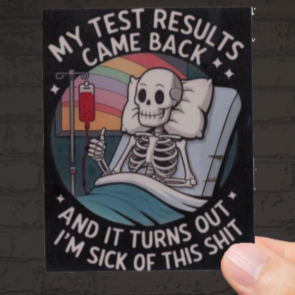 Durable, vinyl, die-cut, Test Results Sticker.