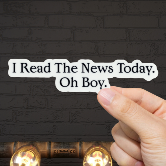 Durable, vinyl, die-cut, The News, Oh Boy Sticker.