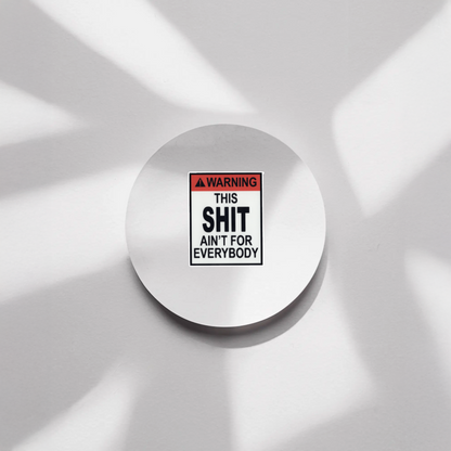 Durable, vinyl, die-cut, This Shit Sticker.