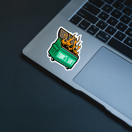 Durable, vinyl, die-cut, Todays Shift Sticker.