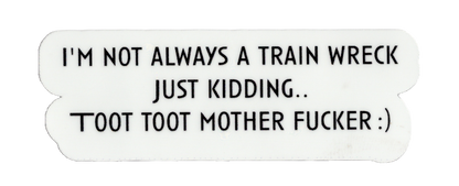 Durable vinyl, die-cut Toot Sticker
