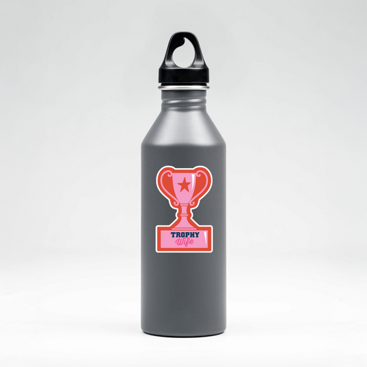 Durable, vinyl, die-cut, Trophy Wife Sticker.